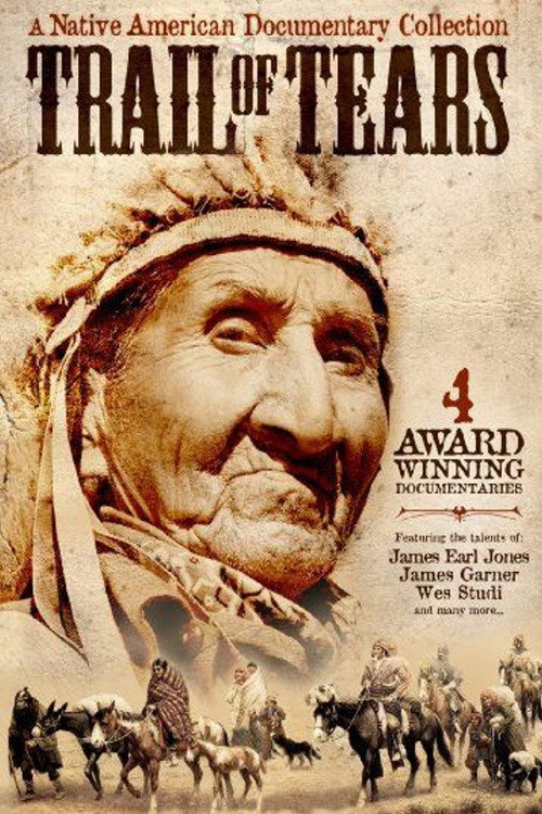 Movie poster for The Trail Of Tears: Cherokee Legacy (2006)