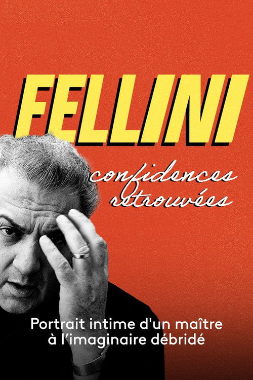 Movie poster for Fellini, confidences retrouvées (2023)
