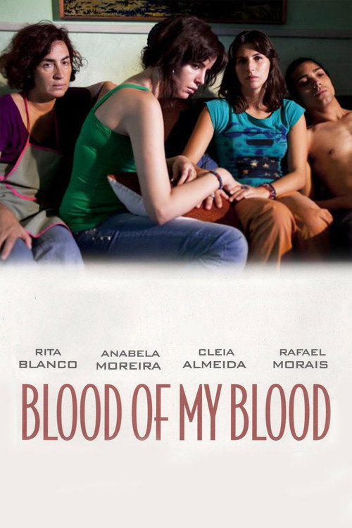 Movie poster for Blood of My Blood (2011)