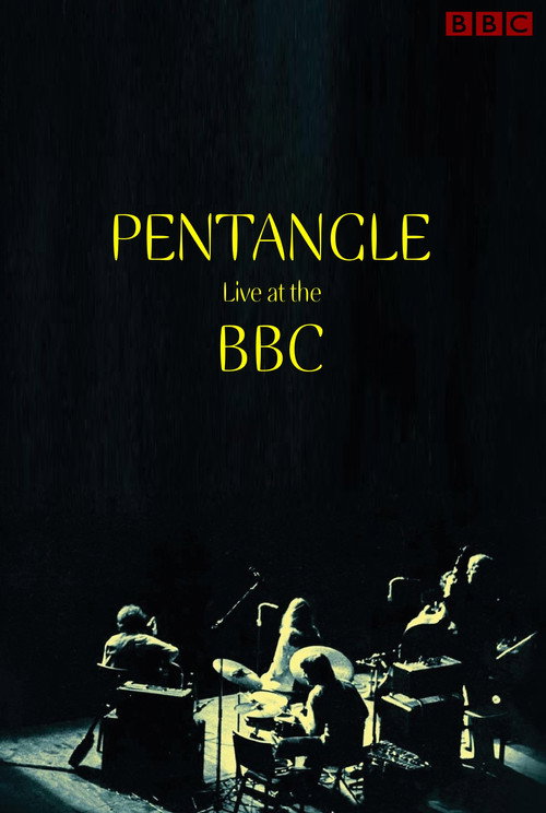 Movie poster for Pentangle: Live at the BBC (1971)