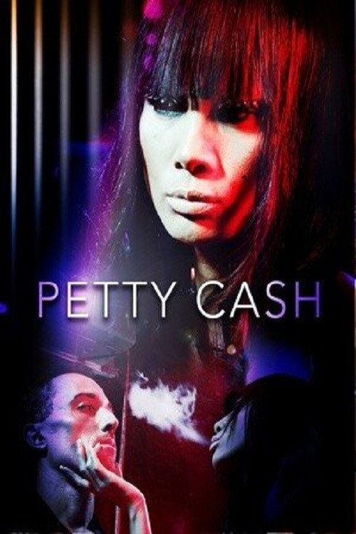 Movie poster for Petty Cash (2010)