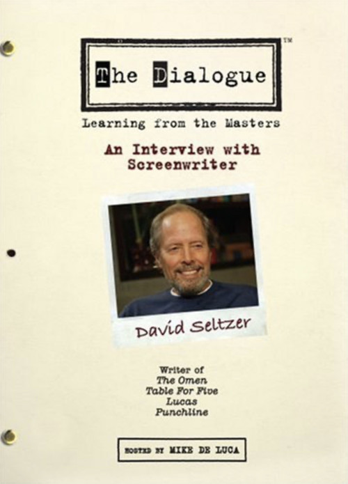 Movie poster for The Dialogue: An Interview with Screenwriter David Seltzer (2007)