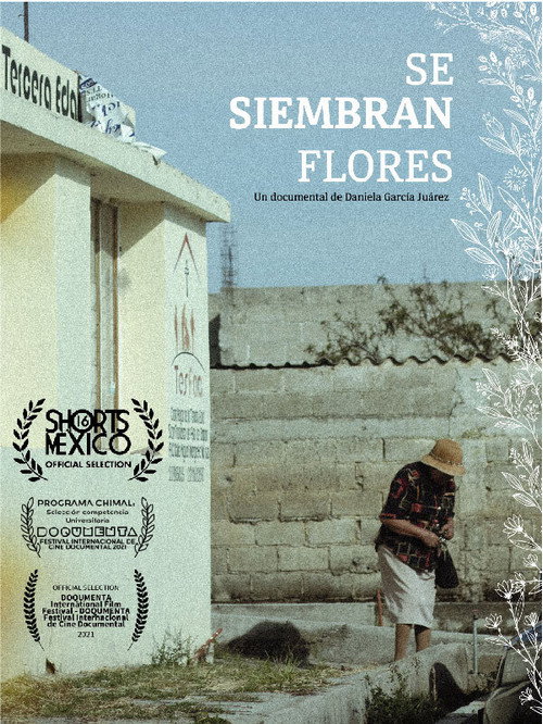 Movie poster for Se Siembran Flores (2021)