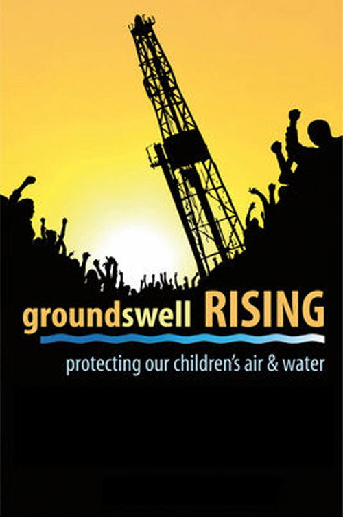 Movie poster for Groundswell Rising, Protecting Our Children's Air and Water (2014)