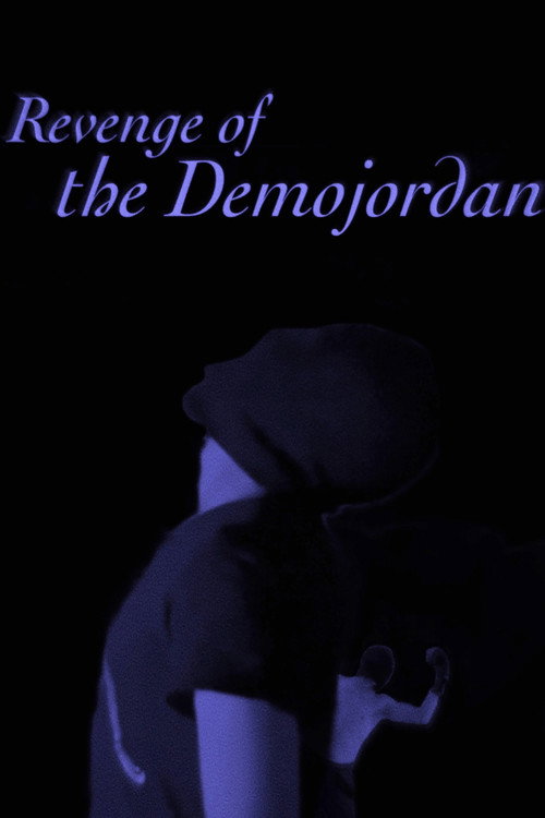 Movie poster for Revenge of the Demojordan (2023)