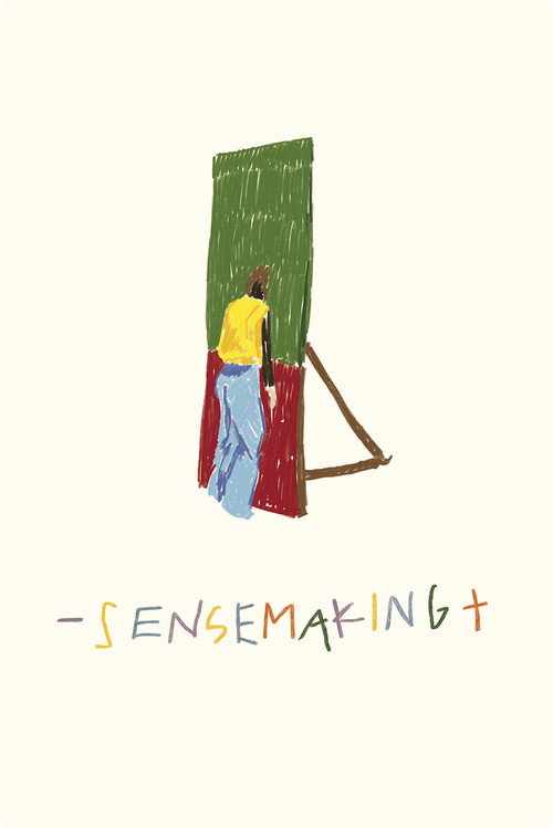 Movie poster for –sensemaking+