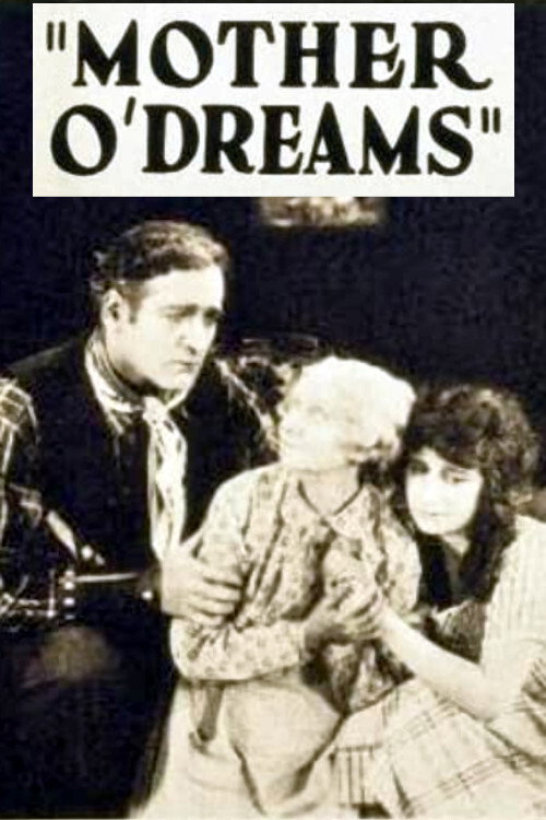 Movie poster for Mother o' Dreams (1921)
