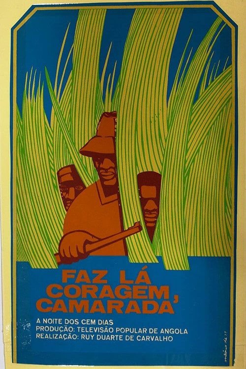 Movie poster for Do the Courage, Comrade