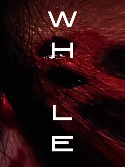 Movie poster for Whole (2024)
