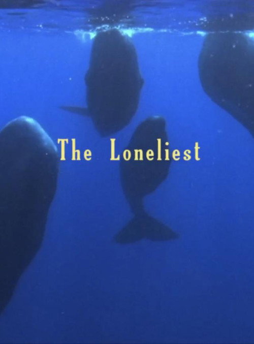 Movie poster for The Loneliest (2019)