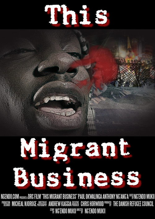 Movie poster for This Migrant Business (2016)