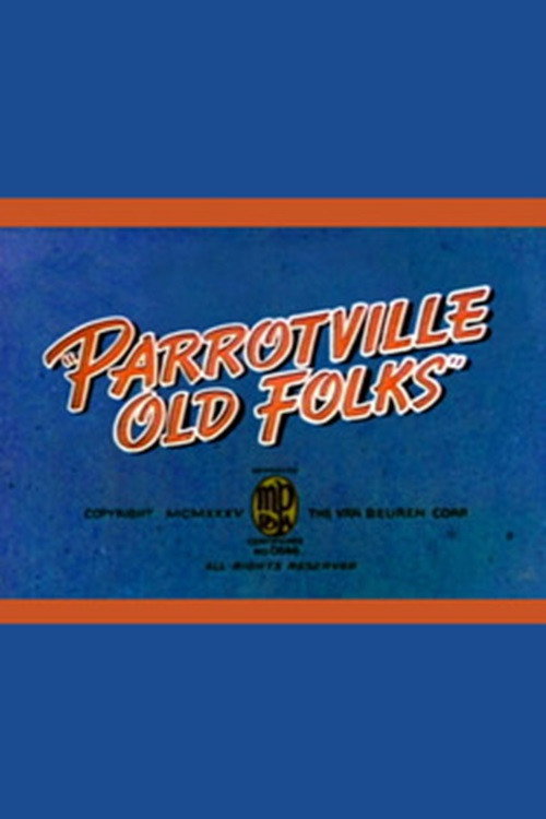 Movie poster for Parrotville Old Folks (1935)