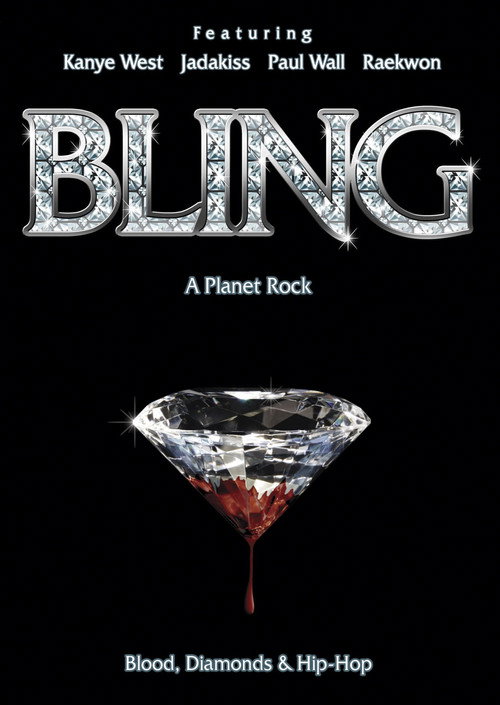 Movie poster for Bling: A Planet Rock (2007)
