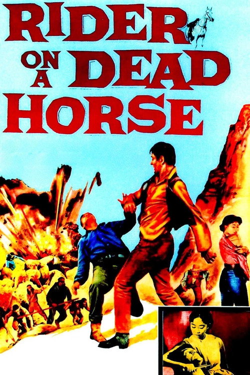 Movie poster for Rider on a Dead Horse (1962)