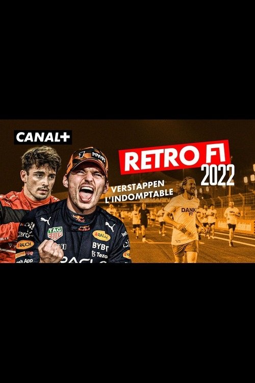 Movie poster for Rétro F1 2022 : Verstappen l'indomptable (2022)