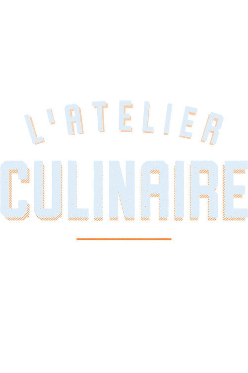 Series poster for L'atelier culinaire (2019)