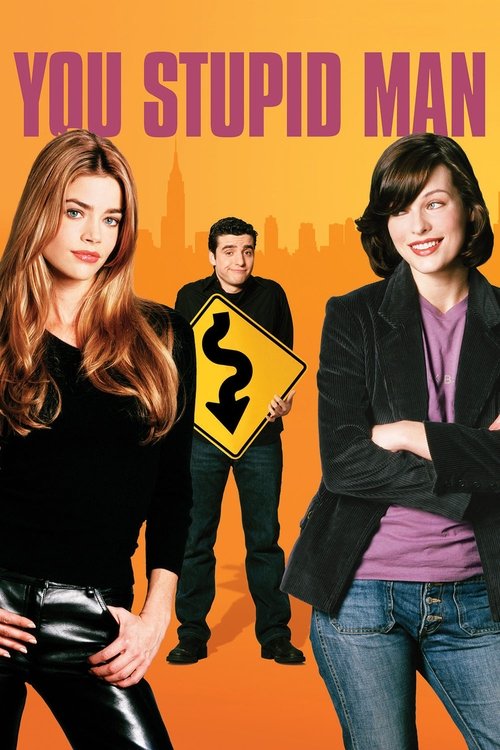 Movie poster for You Stupid Man (2002)
