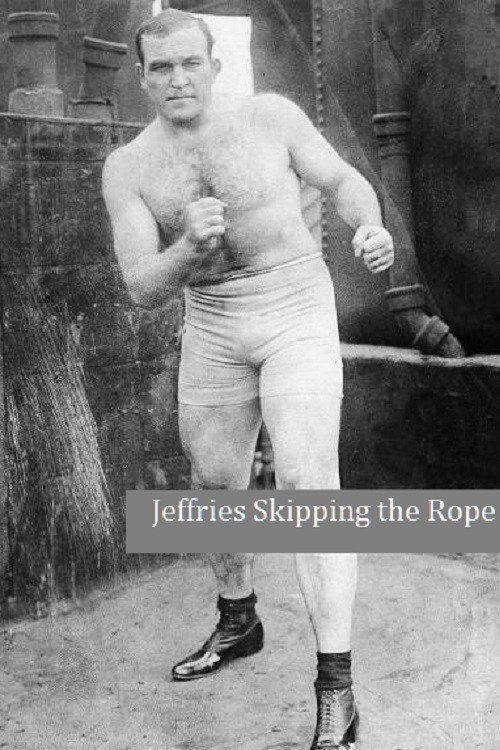 Movie poster for Jeffries Skipping the Rope (1901)