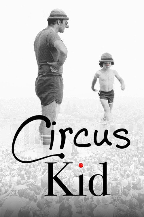 Movie poster for Circus Kid (2016)
