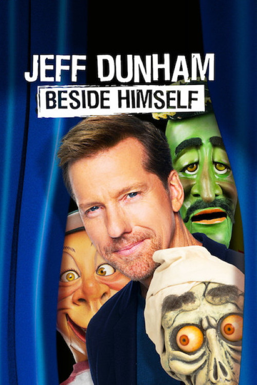 Movie poster for Jeff Dunham: Beside Himself (2019)