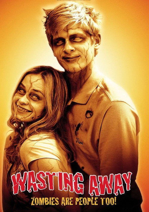 Movie poster for Wasting Away (2007)