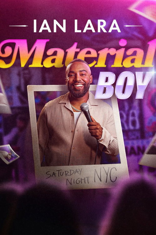 Movie poster for Ian Lara: Material Boy (2025)