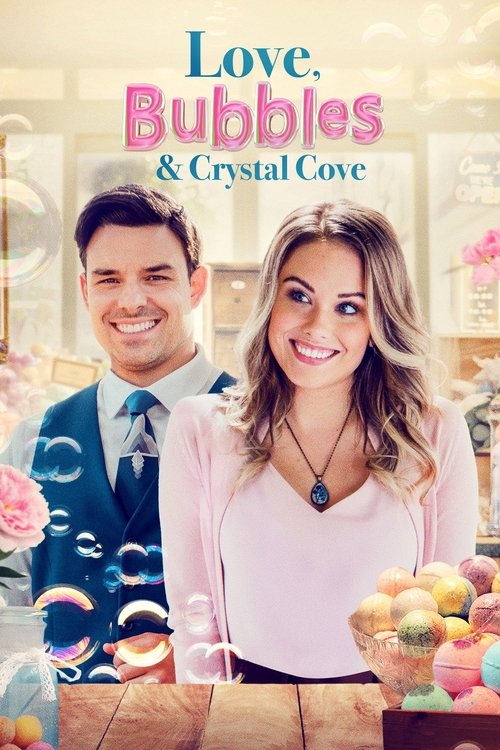 Movie poster for Love, Bubbles & Crystal Cove (2021)