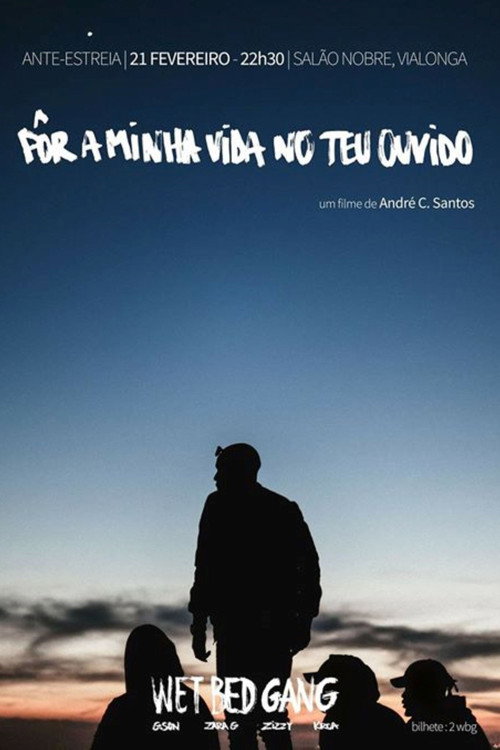 Movie poster for Pôr a minha vida no teu ouvido (2017)
