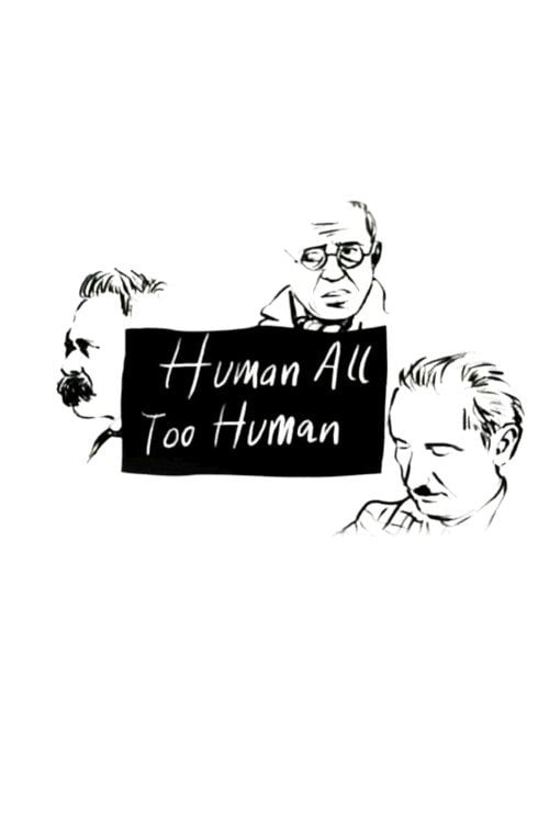Movie poster for Human, All Too Human (1999)