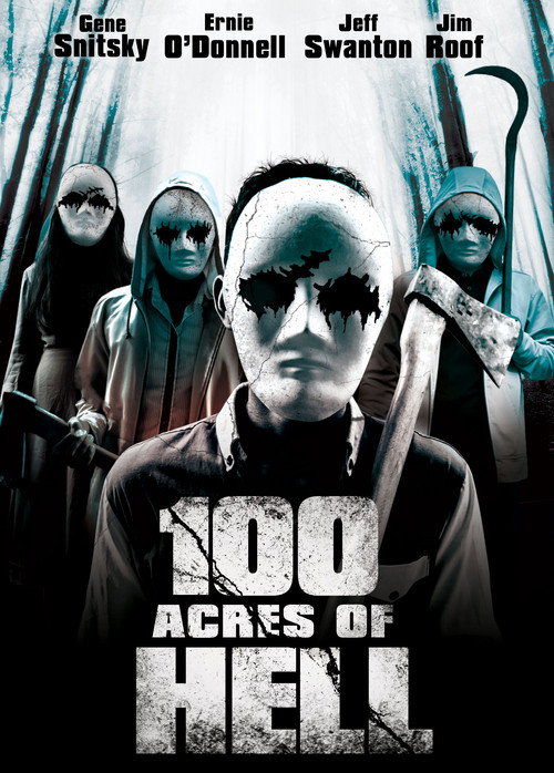 Movie poster for 100 Acres of Hell (2019)