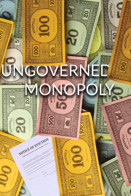 Movie poster for Ungoverned Monopoly (2016)