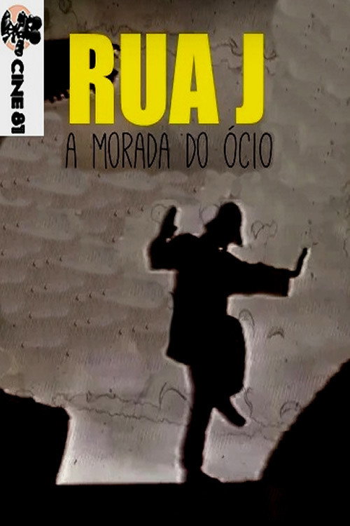 Movie poster for Rua Jota - A morada do ócio (2014)