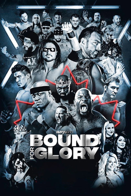 Movie poster for IMPACT Wrestling: Bound For Glory 2017 (2017)