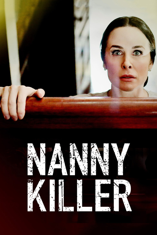 Movie poster for Nanny Killer (2018)