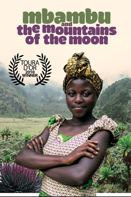 Movie poster for Mbambu and the Mountains of the Moon (2010)