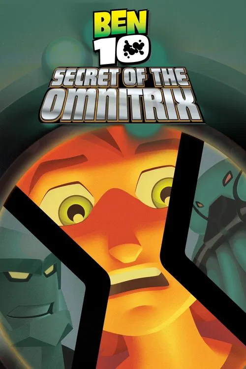 Movie poster for Ben 10: Secret of the Omnitrix (2007)