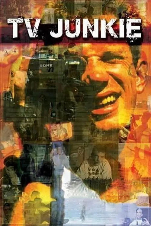 Movie poster for TV Junkie (2006)
