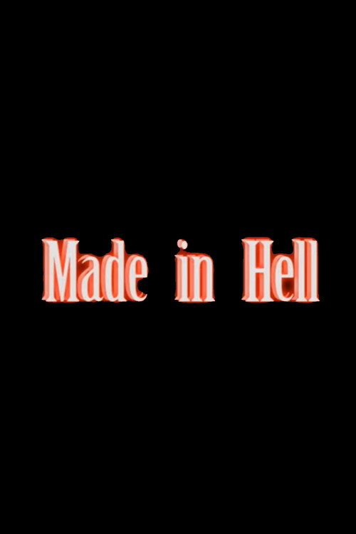 Movie poster for Made in Hell