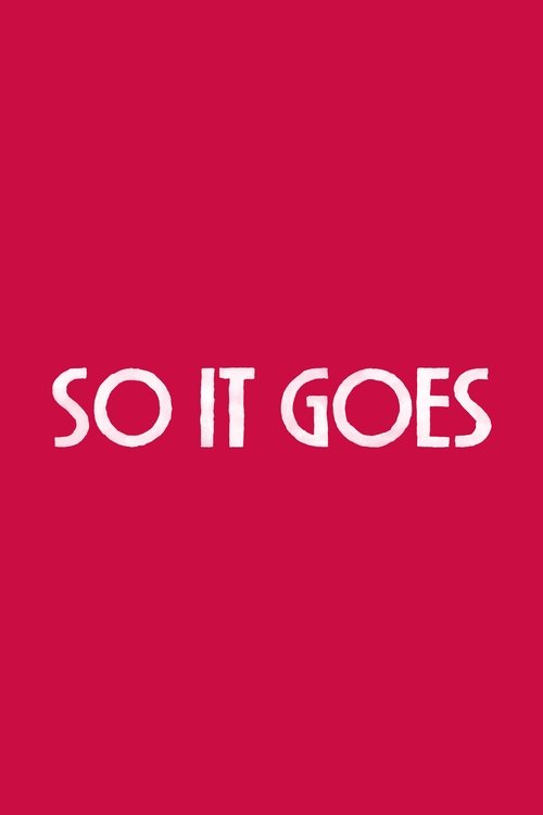 Movie poster for So It Goes (2017)