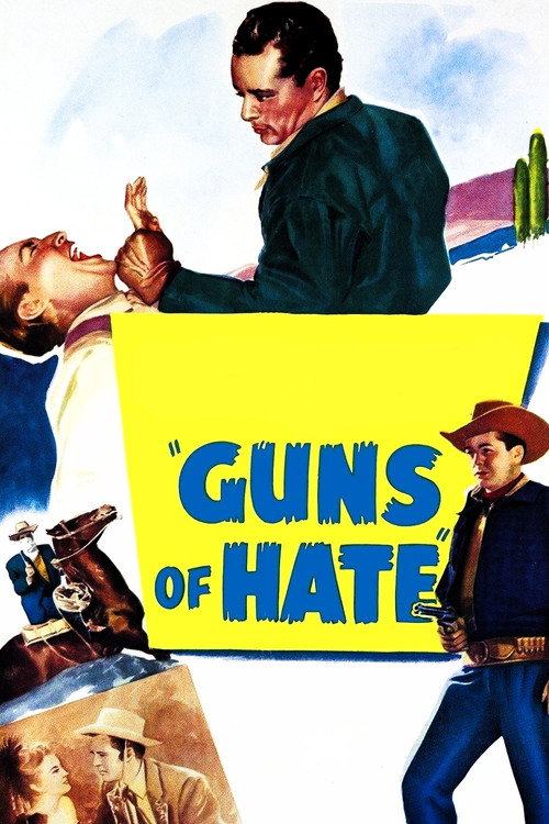 Movie poster for Guns of Hate (1948)