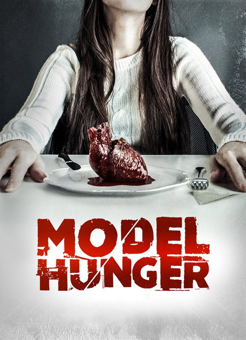Movie poster for Model Hunger (2015)