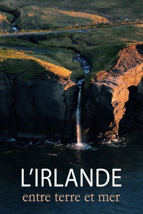 Movie poster for L'Irlande, entre terre et mer (2024)