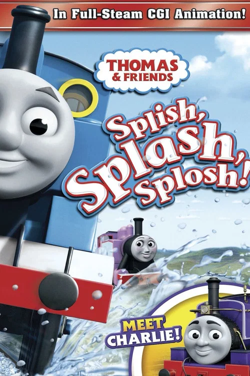 Movie poster for Thomas & Friends: Splish, Splash, Splosh! (2009)