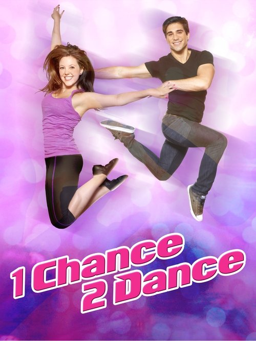 Movie poster for 1 Chance 2 Dance (2014)