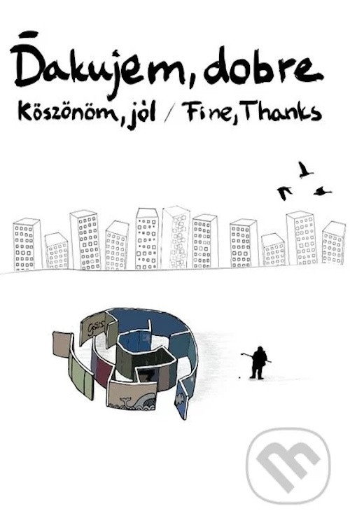 Movie poster for Fine, Thanks (2013)