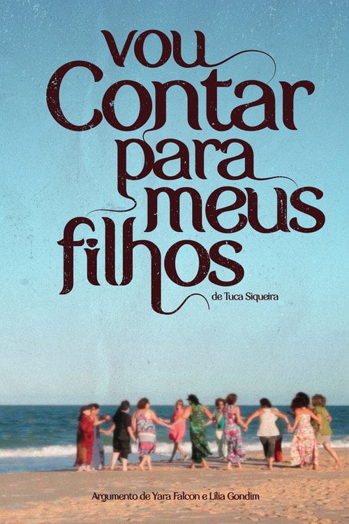 Movie poster for Vou Contar para Meus Filhos (2011)
