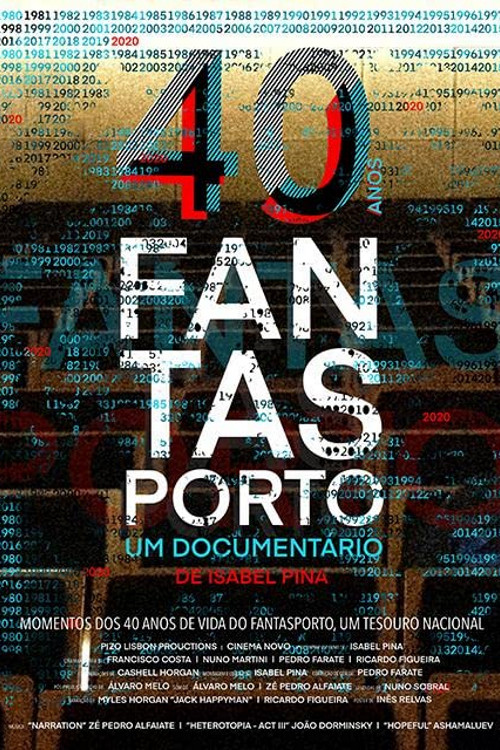 Movie poster for 40 Years of Fantasporto (2021)