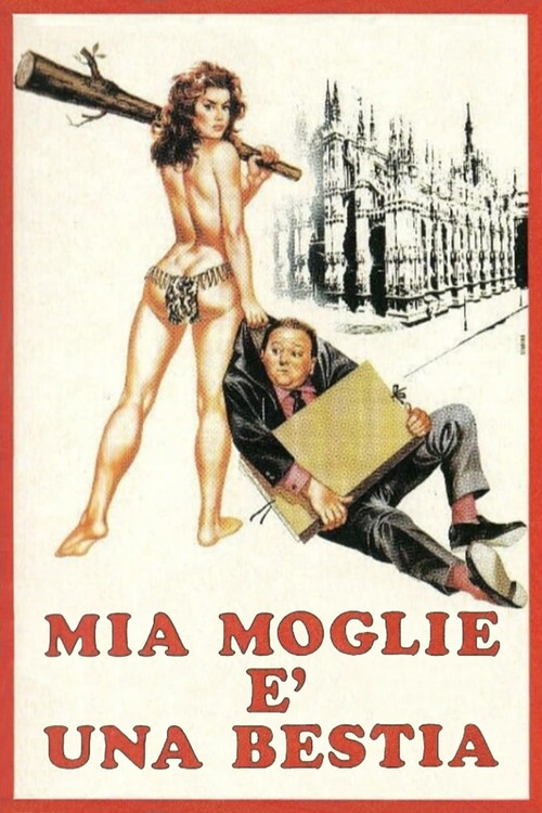 Movie poster for Mia moglie è una bestia (1988)