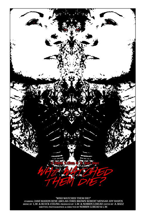 Movie poster for Who Watched Them Die? (2015)