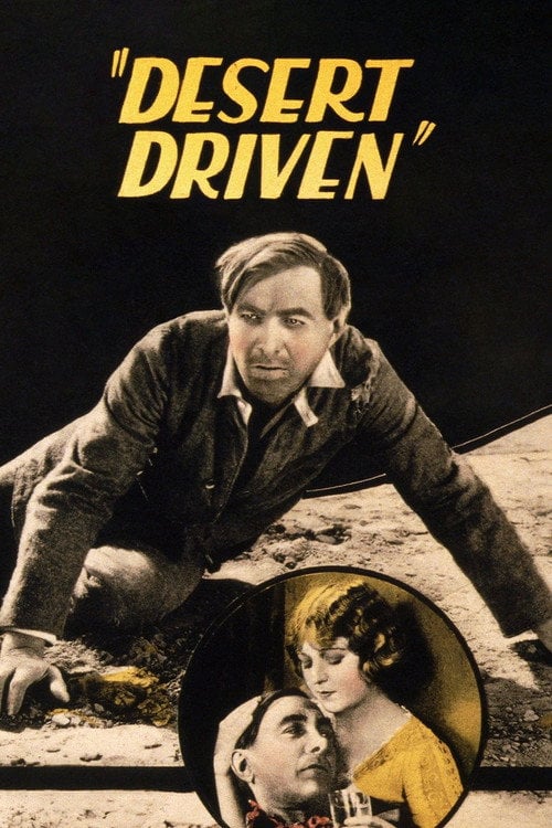 Movie poster for Desert Driven (1923)
